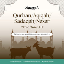 Load image into Gallery viewer, Qurban/Aqiqah/Sadaqah/Nazar 2026/1447H