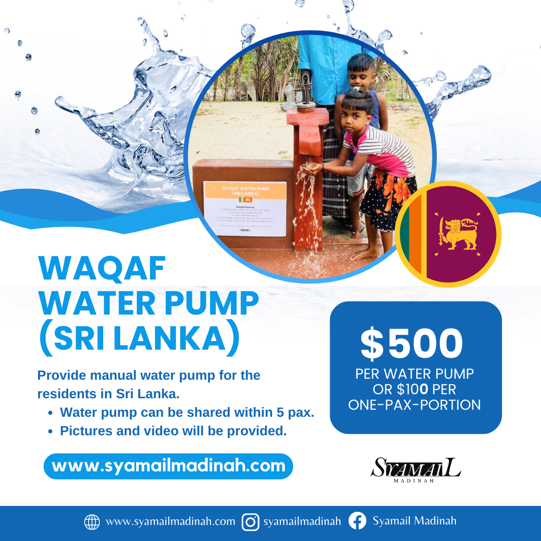 Waqaf Manual Water Pump (Sri Lanka) Syamail Madinah
