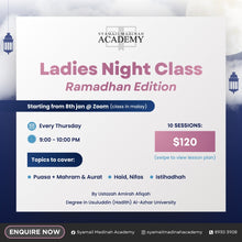 Load image into Gallery viewer, Ladies Night class (Ramadhan edition)
